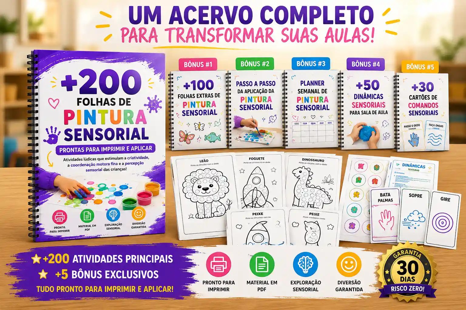 Todo o conteúdo das +200 folhas de pintura sensorial e os bônus